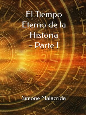cover image of El Tiempo Eterno de la Historia--Parte I